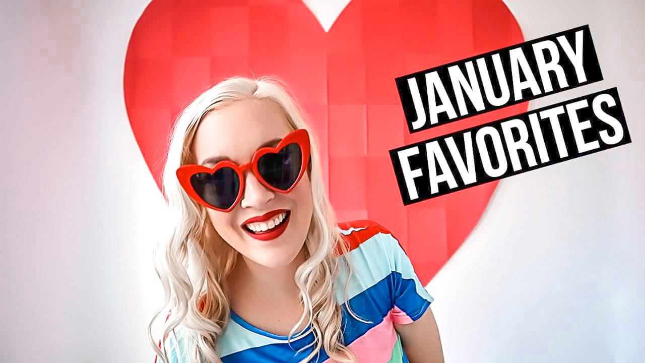 January Favorites 2020