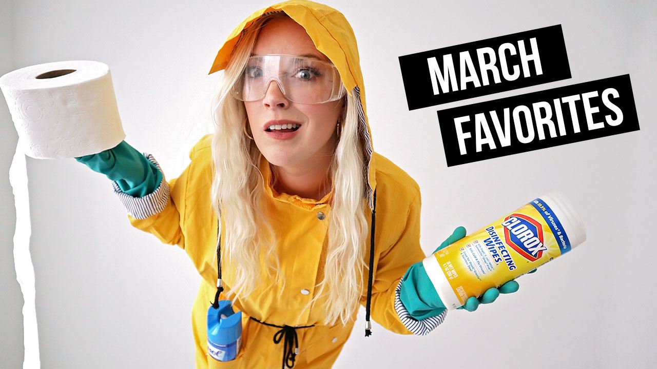 March Favorites & some quarantine humor