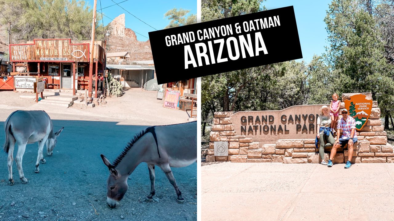 Grand Canyon National Park and Oatman, Arizona